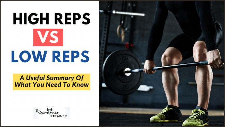 High Reps Vs Low Reps A Useful Summary Of What You Need To Know The