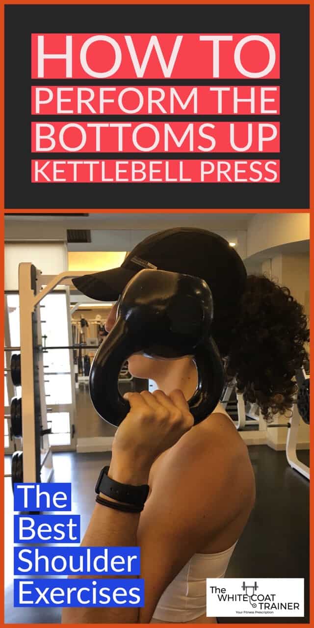 how to perform the bottoms up kettlebell press cover image