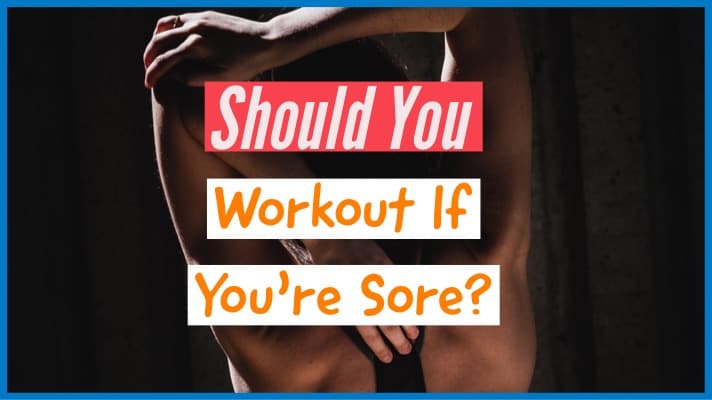 should-i-workout-if-im-sore-cover