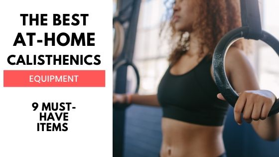 best-calisthenics-equipment-at-home-gym-cover