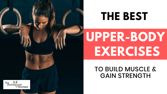 the-best-upper-body-exercises-cover