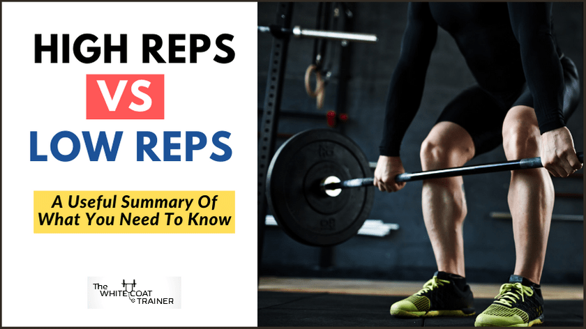 high reps vs low reps a useful summary of what you need to know cover image