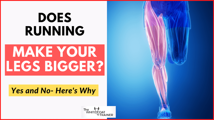 does running makes your legs bigger cover image