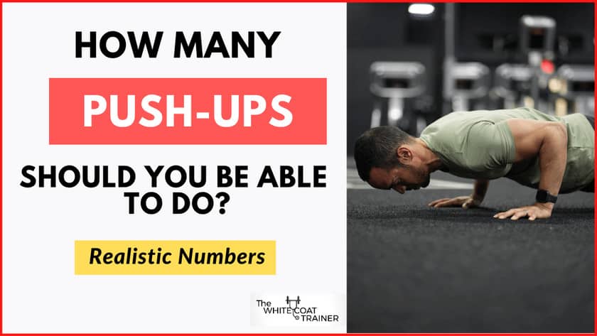 How Many Pushups Should You Be Able To Do Realistic s The